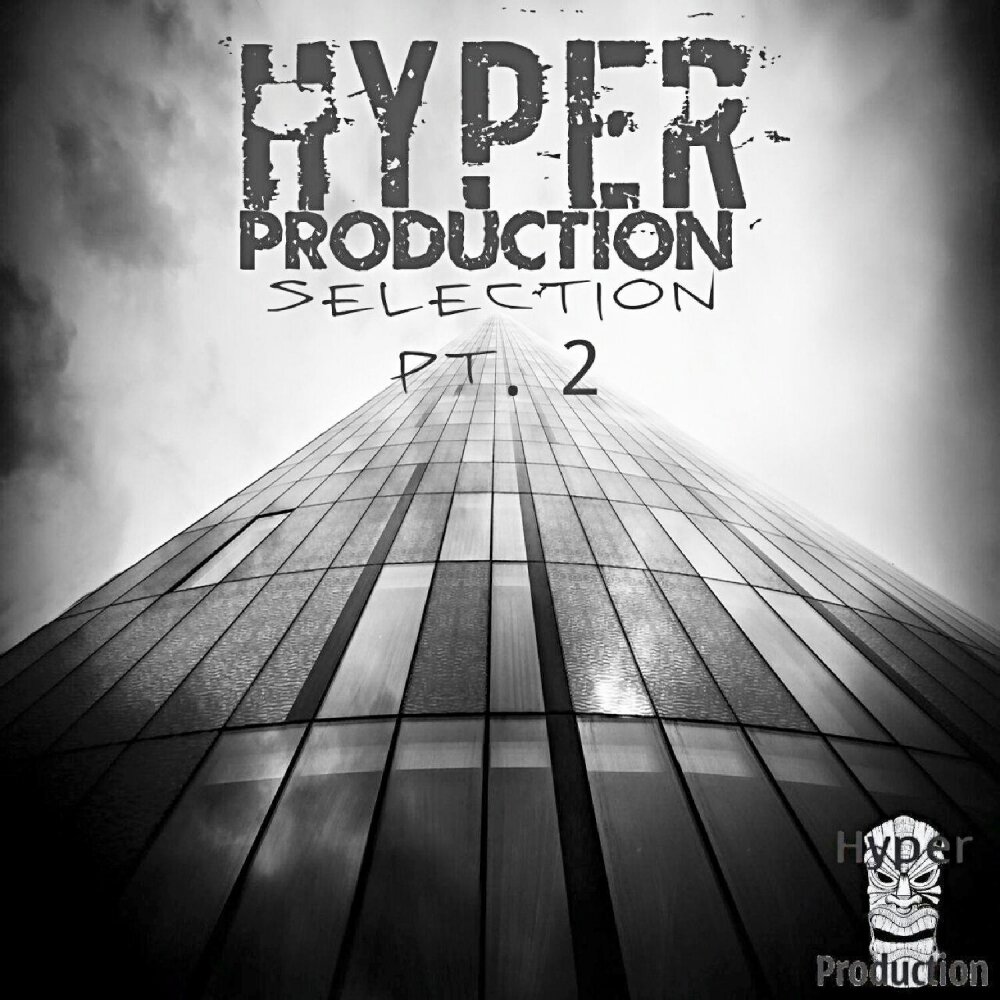 Hype production