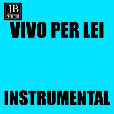 Vivo per lei