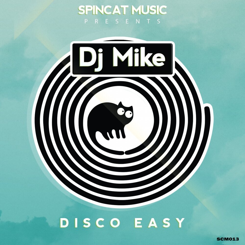 Mike музыка. Spincat. DJ easy. DJ Mike просвет. M.I.K.E DJ.