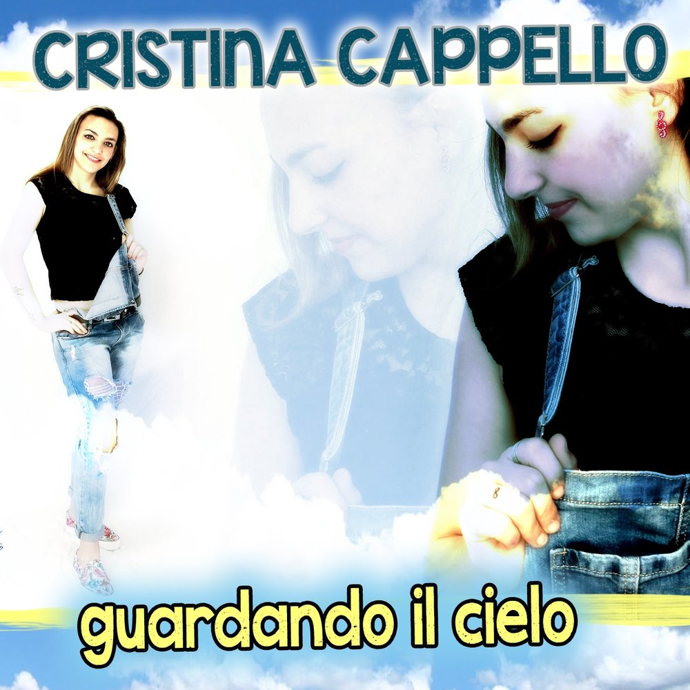 Cristina cielo. Christina cielo. Обложка альбома Arisa guardando il cielo. Christina cielo Swedish.