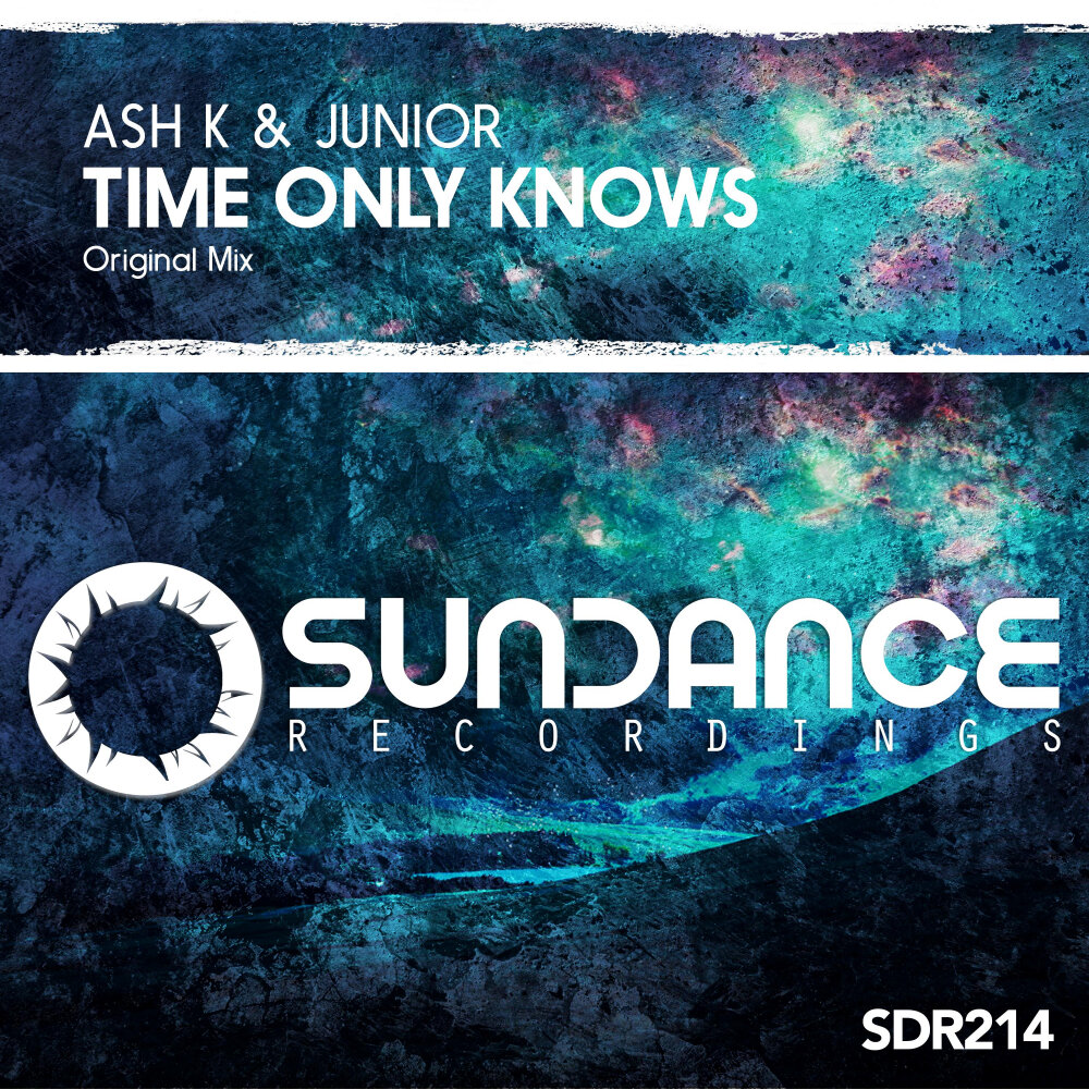 Time only knows. Sundance recordings. Sundance recordings sdr513. Ash k & Junior - Trancegeneration Radio 032.