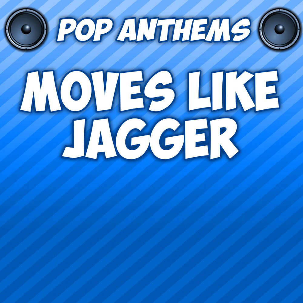 Psy moves like jagger. Maroon 5 moves like jagger. Moves like jagger maroon 5 перевод. Moves like jagger speed. Christina aguilera - moves like jagger.