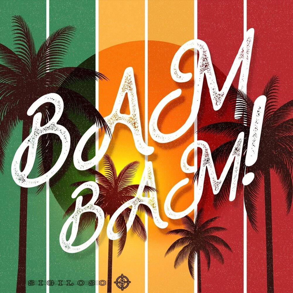 Bam bam слушать. Альбом БАМ. Bam Bam vacation. Sigiloso. Music et Bam.