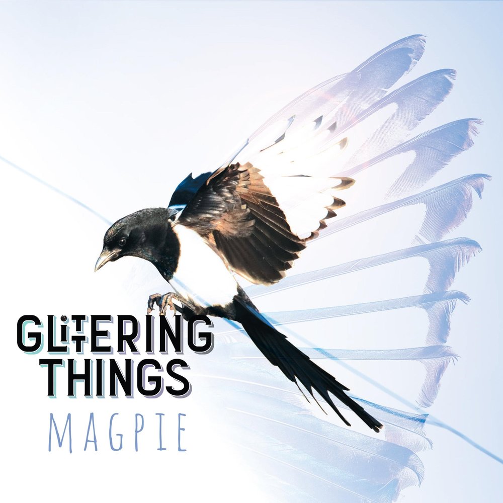 Things mp3. Magpie glitter. Flight of Magpies.