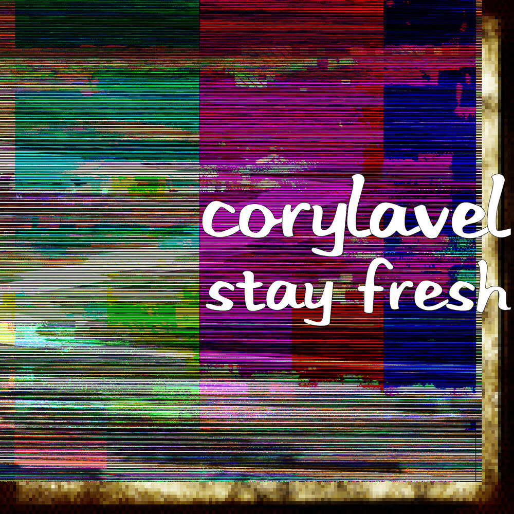 Stay fresh