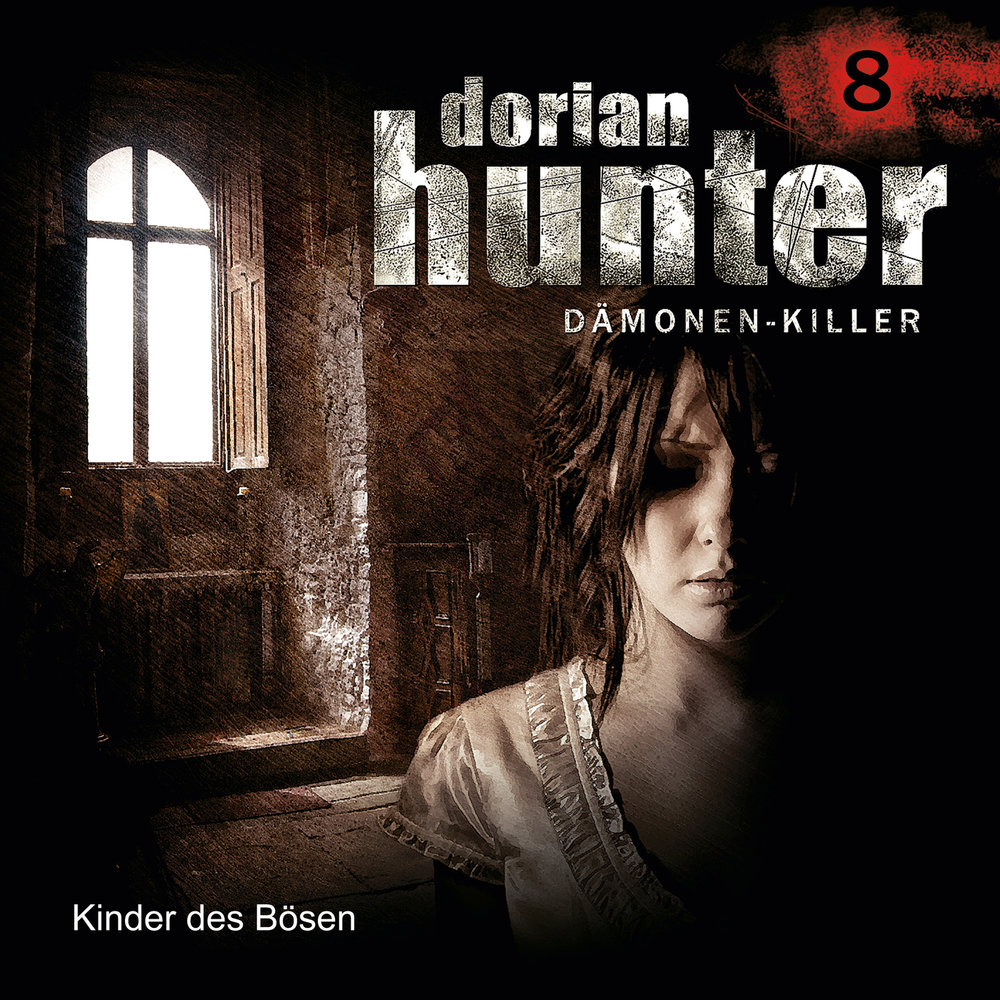 Die quellen des bösen. Dorian Hunter.