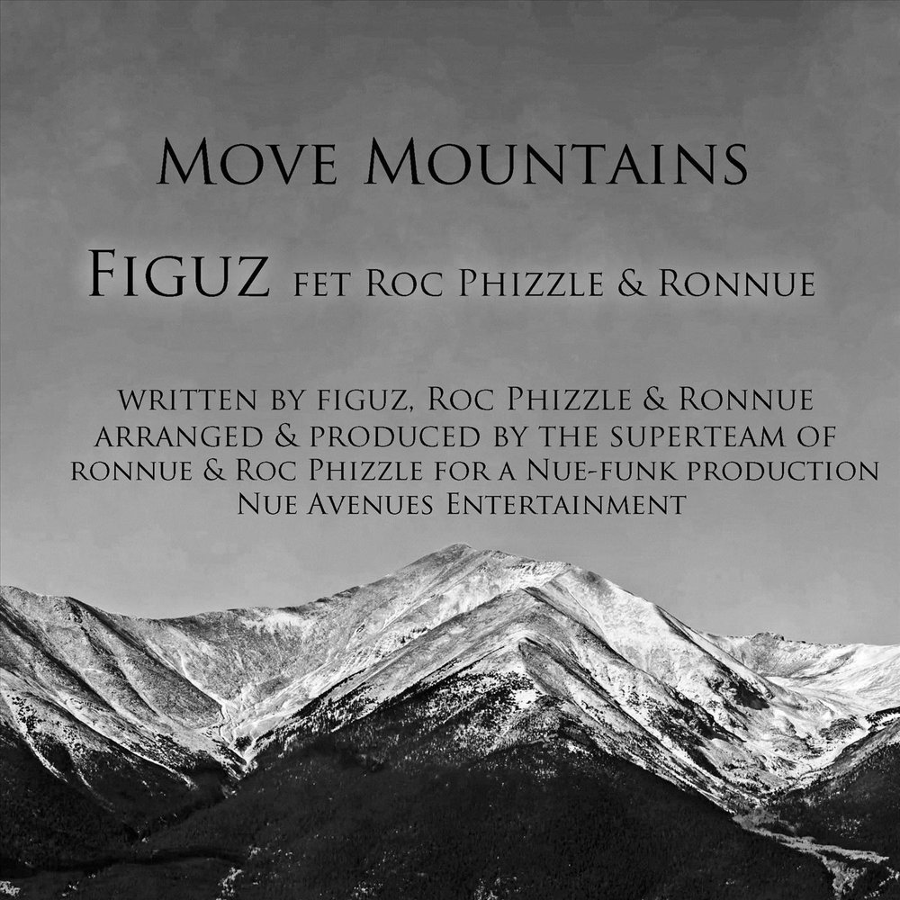 Гора текс. Move Mountains. Mountains слово. Ronnue. Single Mountains перевод.