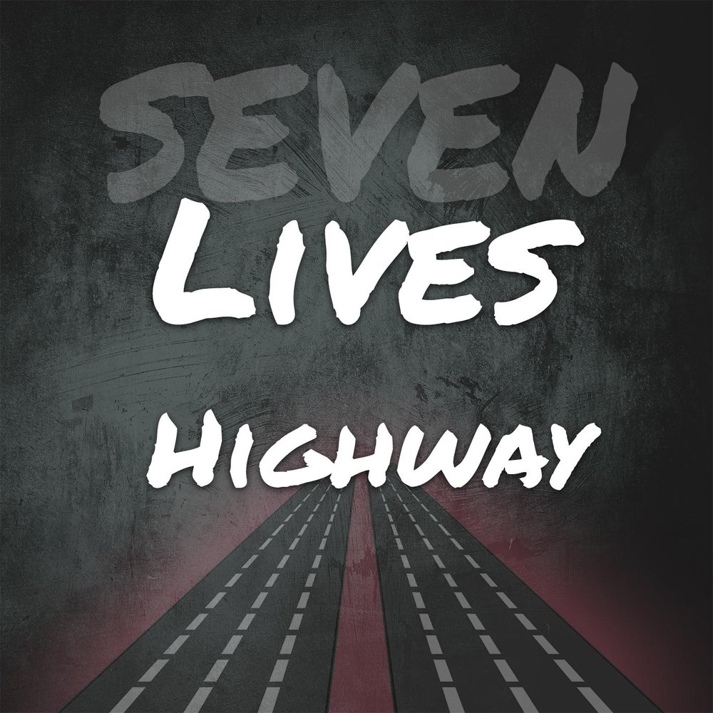 Life is highway. Seven Lives. Album Art Timeless Life is a Highway. Seven Lives process. Bendy MCQUEEN Life is a Highway Remix.