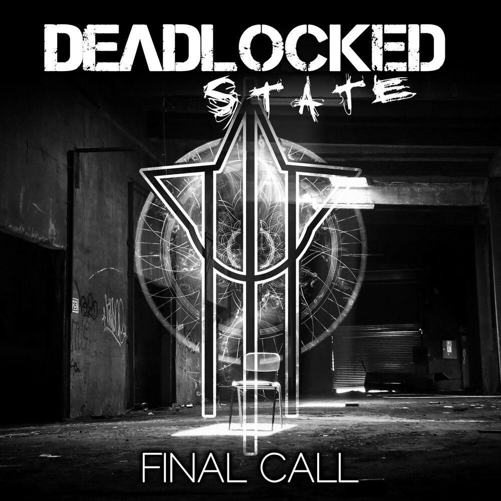 Final call. Деадлок. Альбом Дэдлок. Музыка Deadlocked.