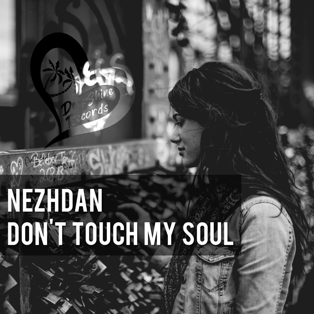 Misty don't Touch. Don't Touch my Soul. Nezhdan.