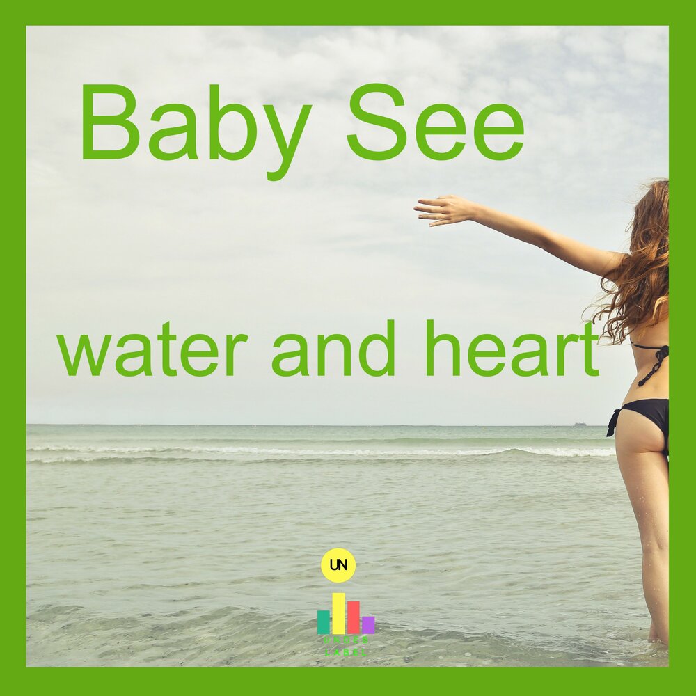 Песня i see слушать. See you Baby. Baby can to see песня. Asking Water and Baby see that.