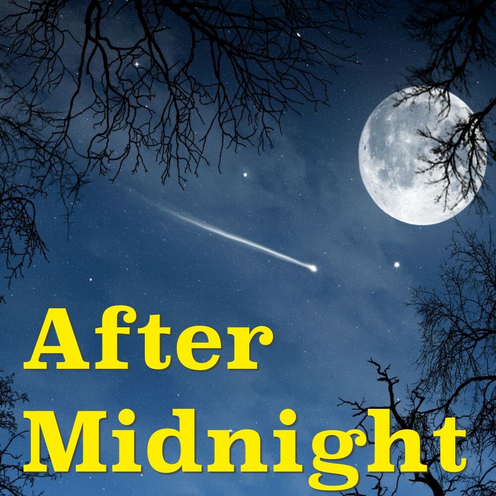 After midnight