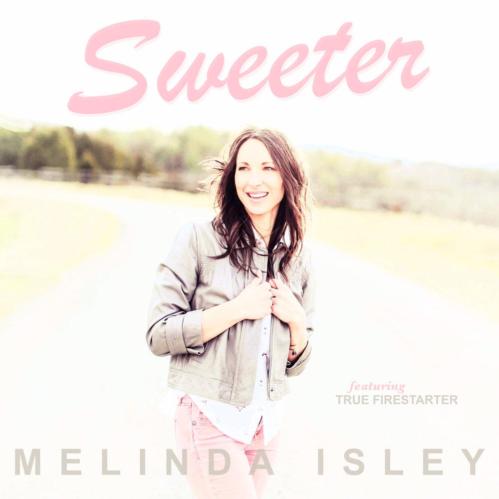 Сладко слушать. Sweeter. Песня Melinda 2013.