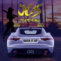 Jus feat. Baby Bash, Mally Mall