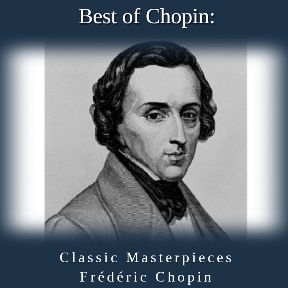 Шопен слушать. Фредерик Шопен симфония. Шопен классика. Best of Chopin: Classic Masterpieces МУС Симфони.