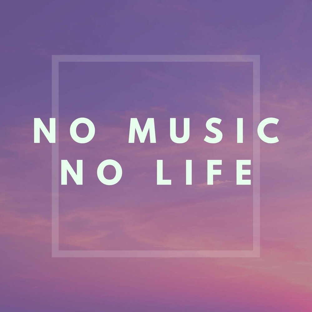 No music. No Music no Life. No Music no Life картинки. Картина no Music no Life. No Music no Life обои.