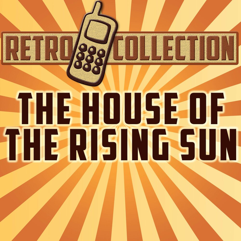 House of the rising sun. House of Rising Sun альбом. Сборник House of the Rising Sun. House of the Rising Sun слушать. Караоке House of Rising Sun.