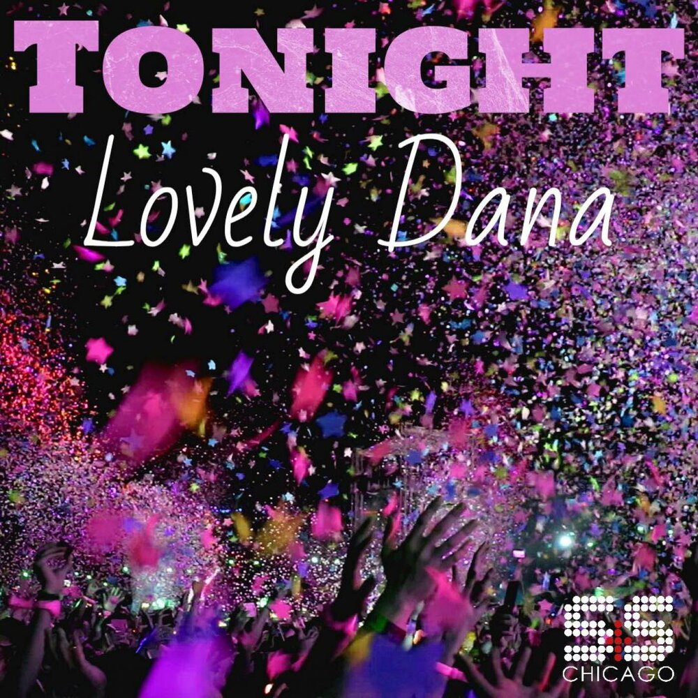 Loving me tonight. Tonight песня. Песня Tonight the Music. Tonight the Music. Lovely_Dana запись.