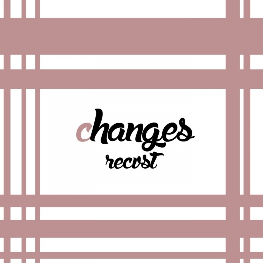 Changes твое. Changes mixed