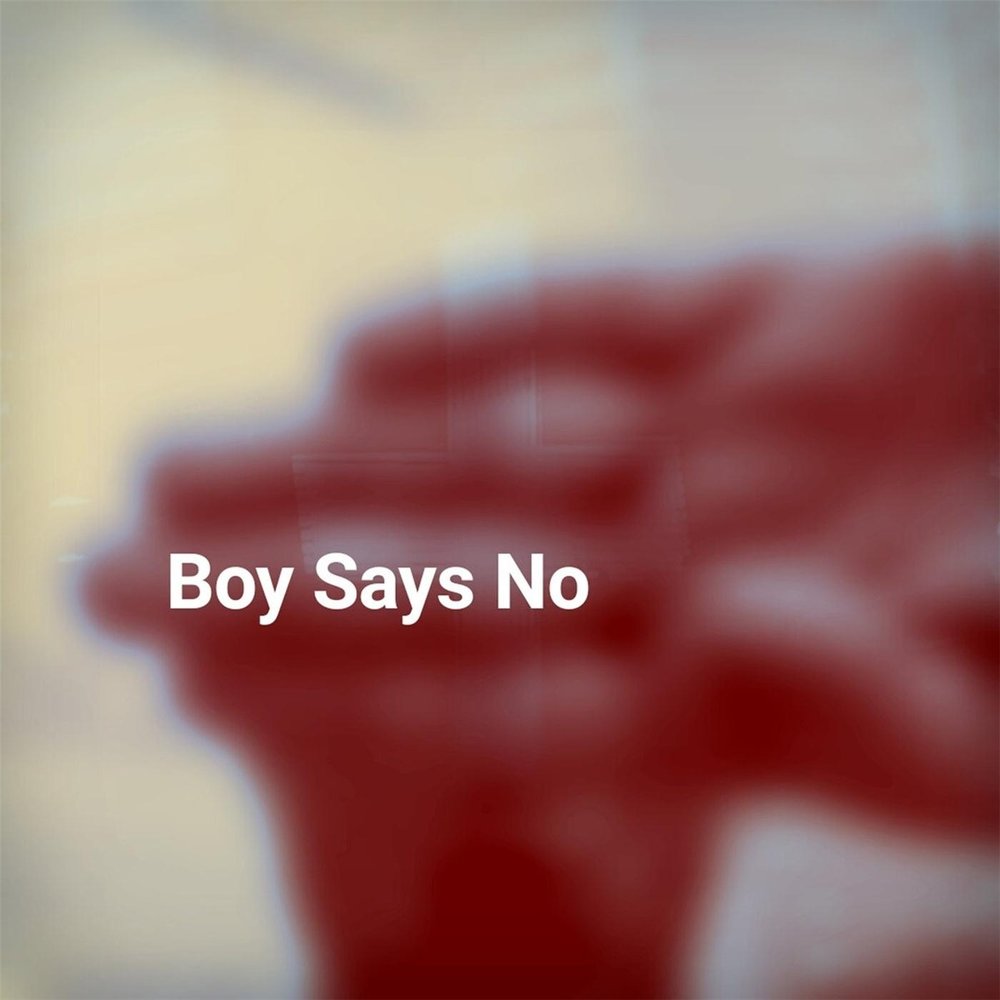 Песня say boy. Saying no песня.