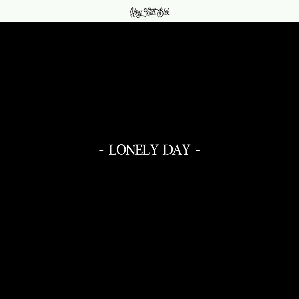 Lonely day. Such a Lonely Day. Lonely Day System of a down. Lonely Day песни.