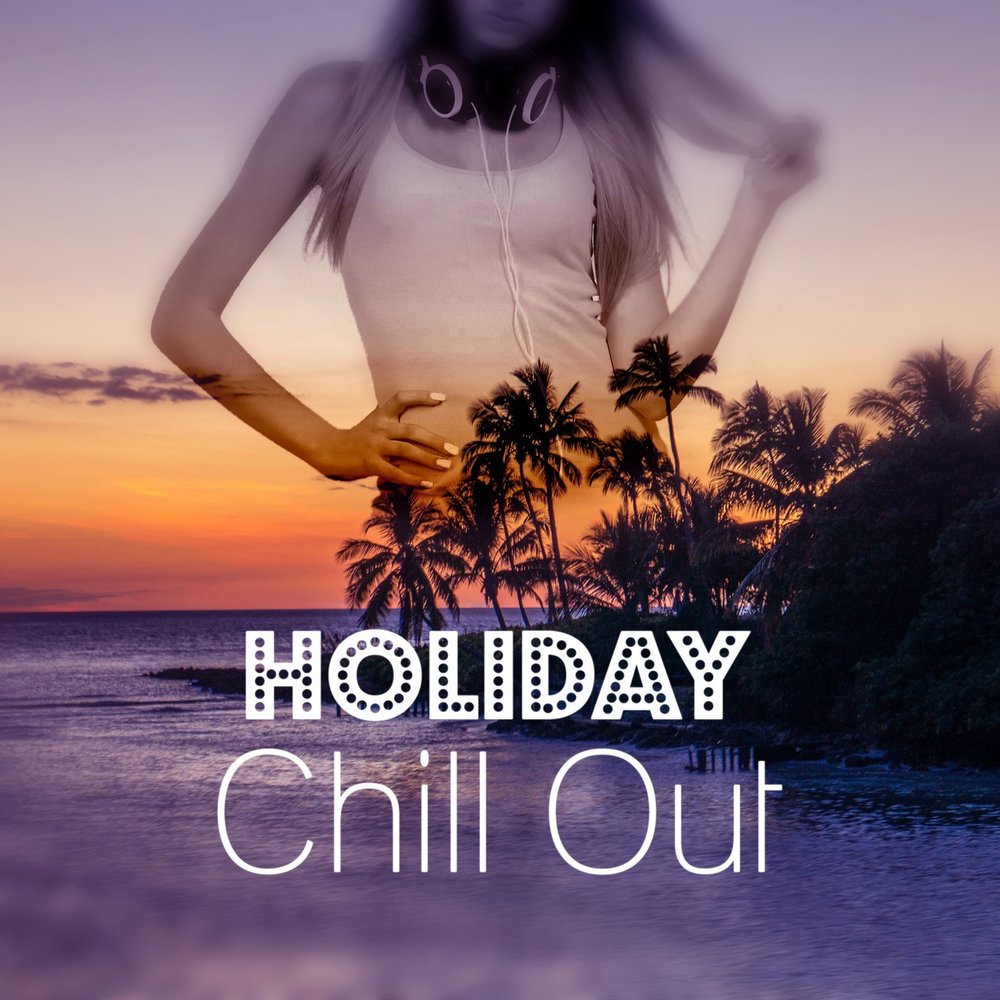 Best chillout music. Chillout обложка альбома. Chill out & Lounge Music. Фон чилаут. Chill out обои на рабочий стол.