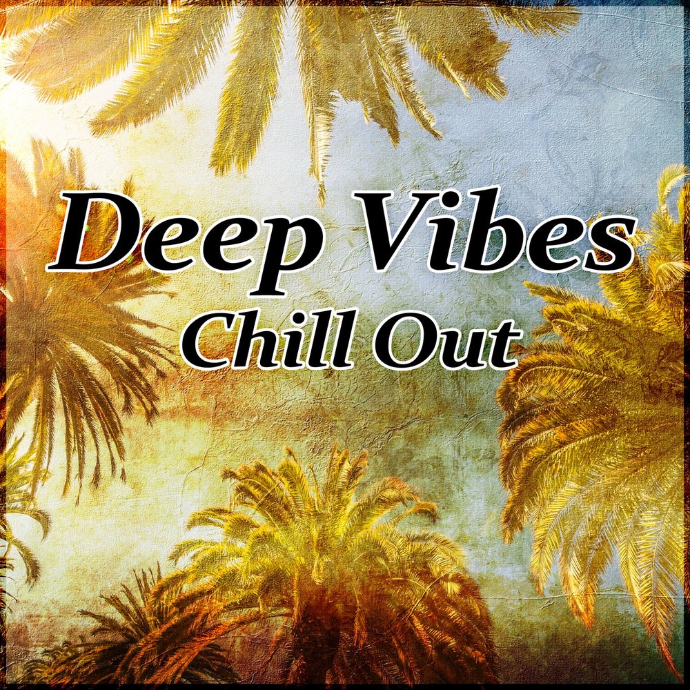 Deep vibes. Wild Journey. Chillout Music Ensemble.