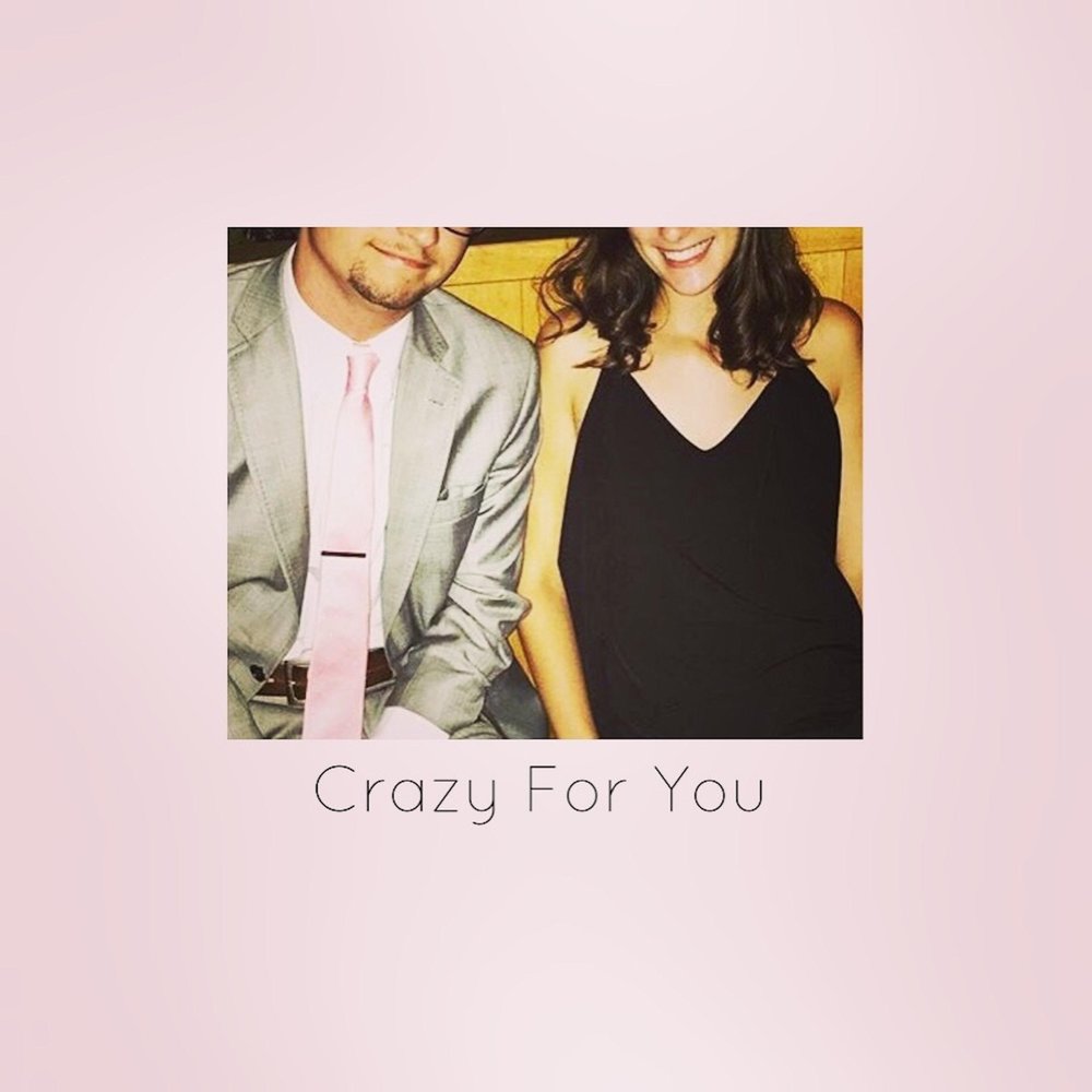 Crazy for you