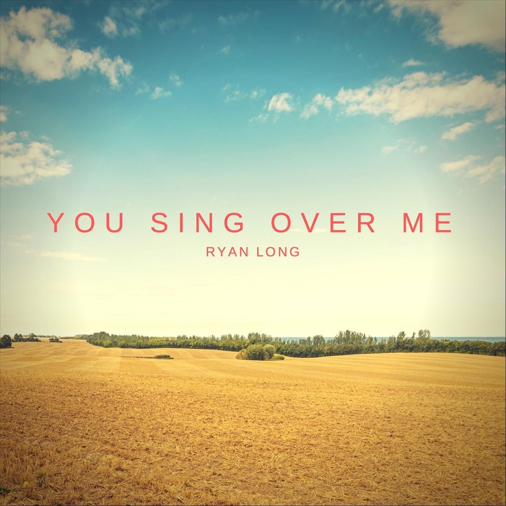 Sing over me