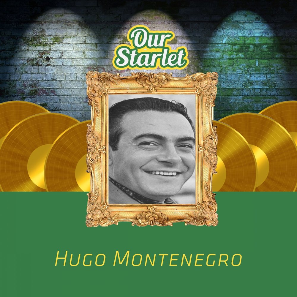 Hugo me. Hugo Montenegro. Hugo Montenegro МПЗ. Хуго буги.