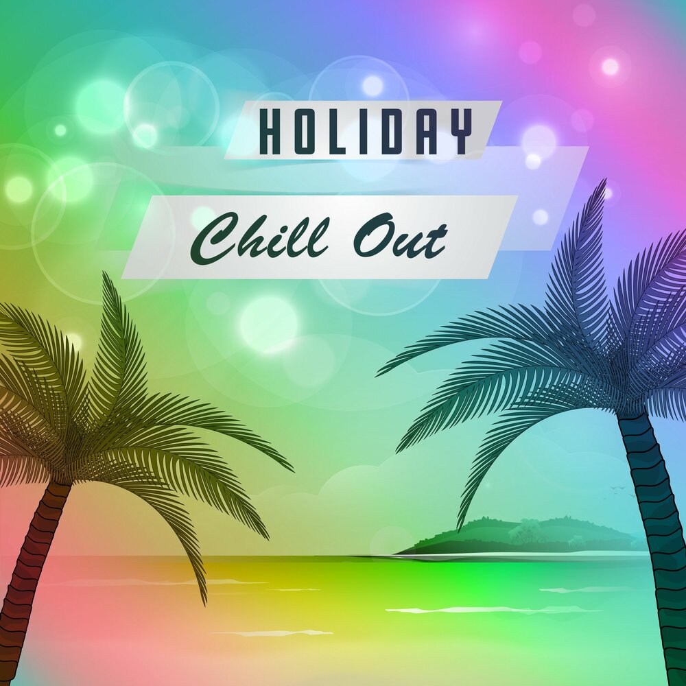 Chillout фон. The Chill. Chillout Five. Balearic Summer time.
