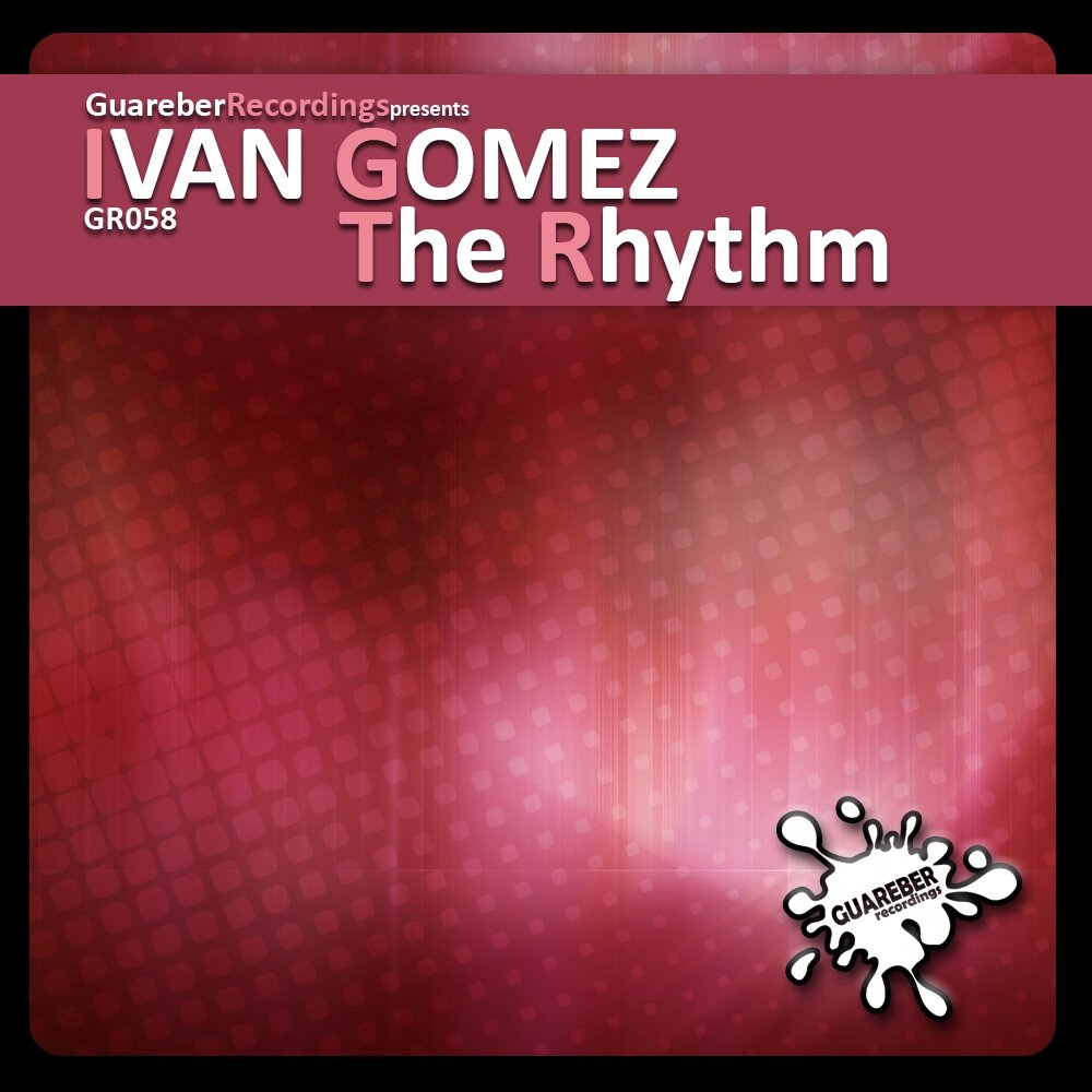 Ivan Gomez. Rhythm. Aphrodite - listen to the Rhythm. Nacho chapado & Ivan Gomez - Xtrange Luv. Night rhythm original mix