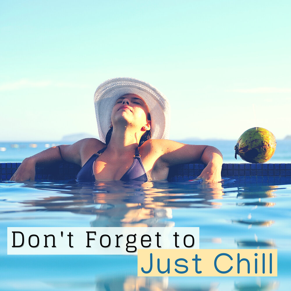 Just chill перевод на русский. Just Chill. Banner just Chill.