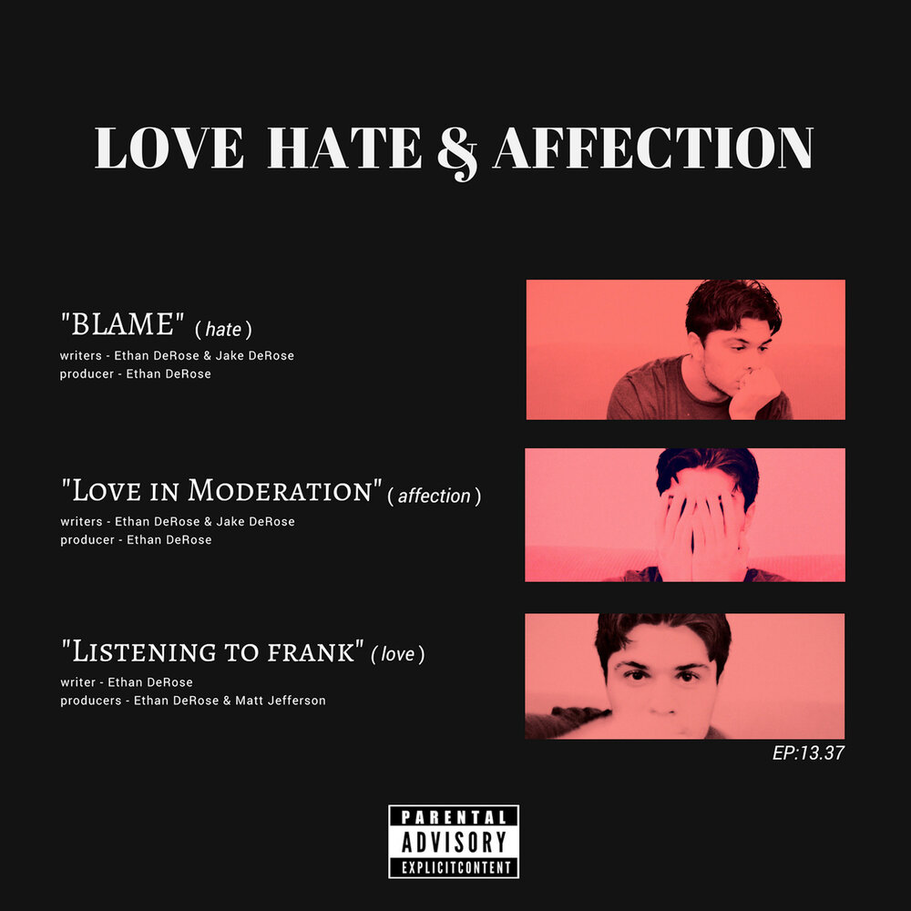 Песня love to hate me. Итан музыка. Love or hate Возраст. Музыка moderation. Песни из альбома hate Love.