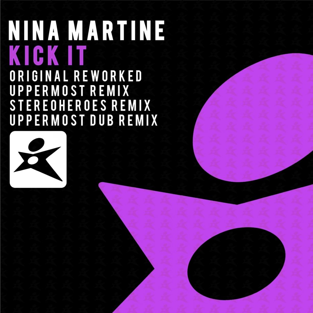 Nina remix. Kick it Remixes.