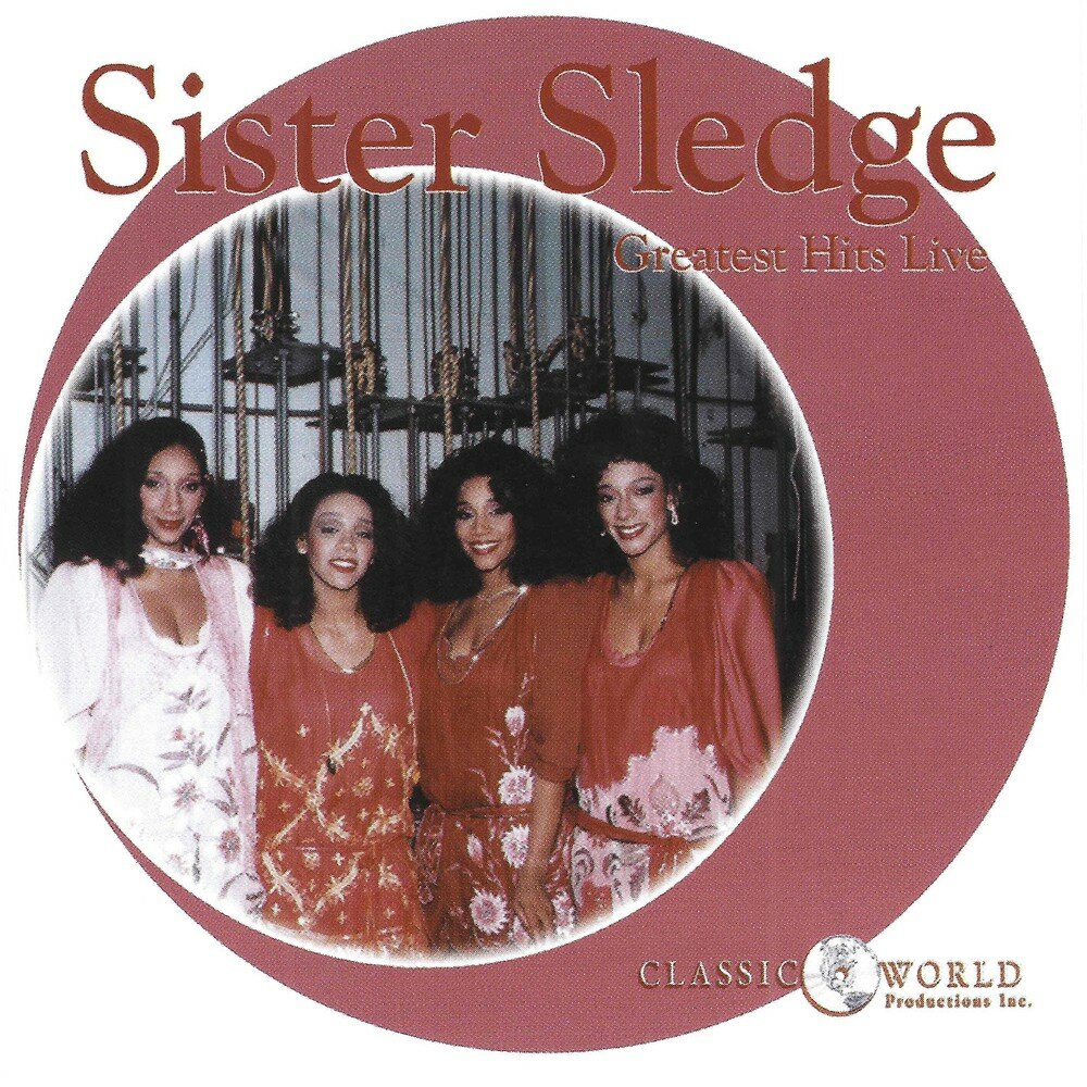 Sister sledge we are family. Sister Sledge. Sister Sledge слушать. We are Family sister Sledge.