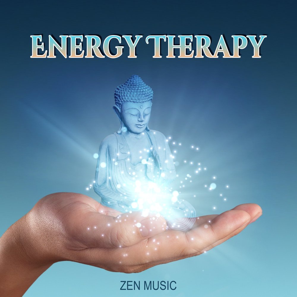 Музыка дзен. Energy Therapy. Zen терапия. Zen Relaxation Healing Music. Energy Therapy System.