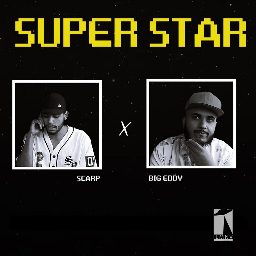 Superstar feat. Big Eddy. Scarp. Scarp перевод. Суперстар big m слушать.