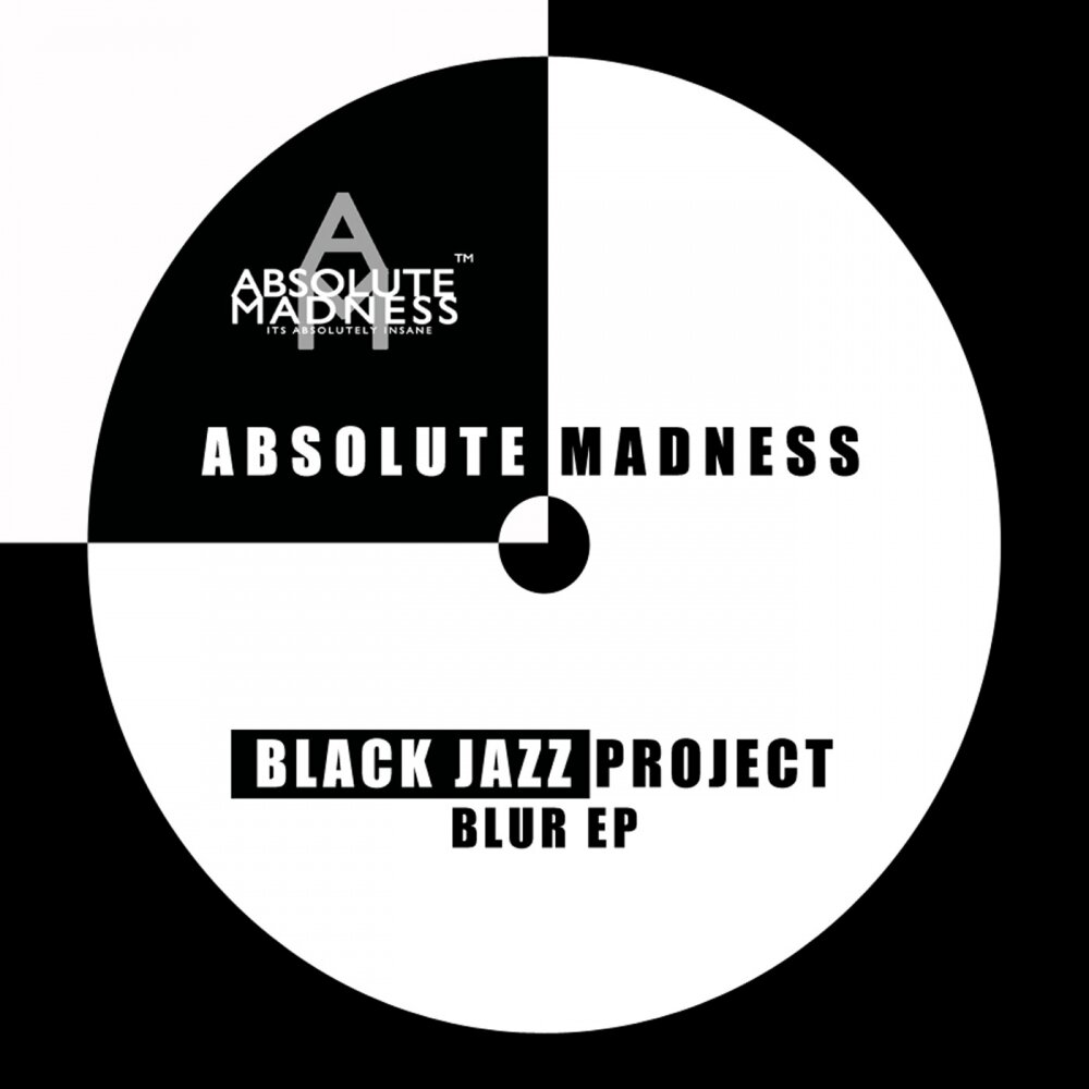 Jazz Project. Madness "absolutely". Blurr program.