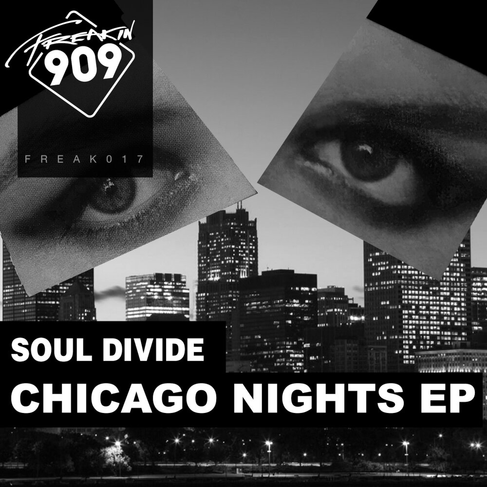 Soul division. Chicago Night. Chicago Nights песня. 12 Division Type Soul.