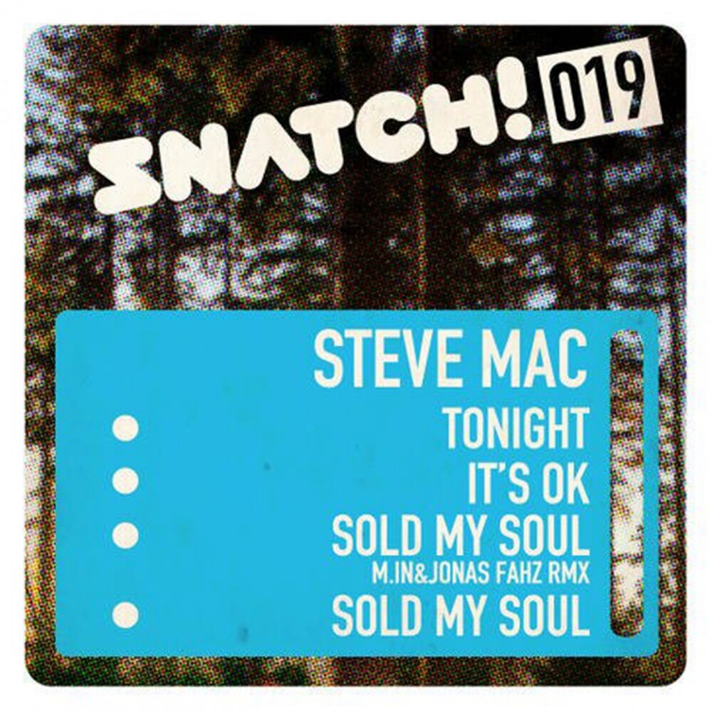 Sold my soul. Mac Tonight. Steve Mac. Sold Soul. Sold my Soul.mp3.