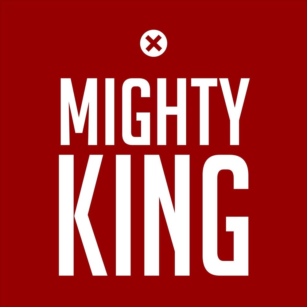 Might king