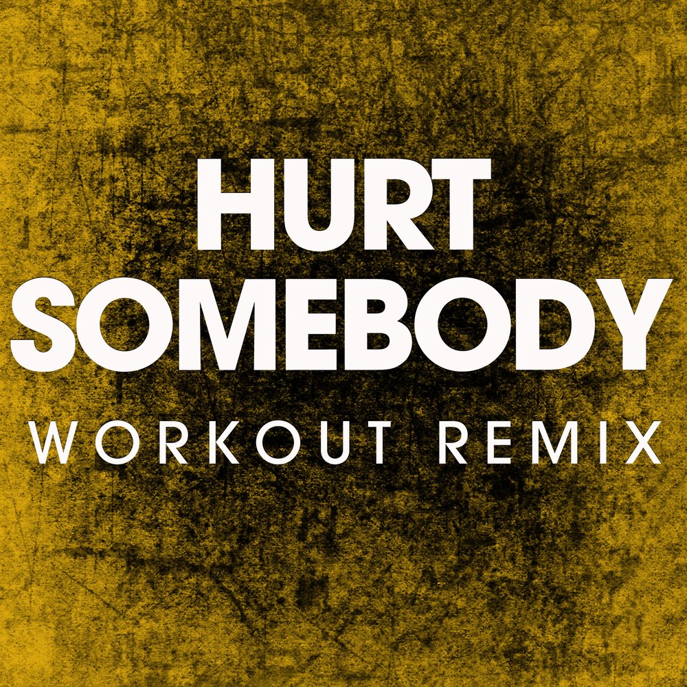 If somebody hurts you i wanna. Hurt Somebody.
