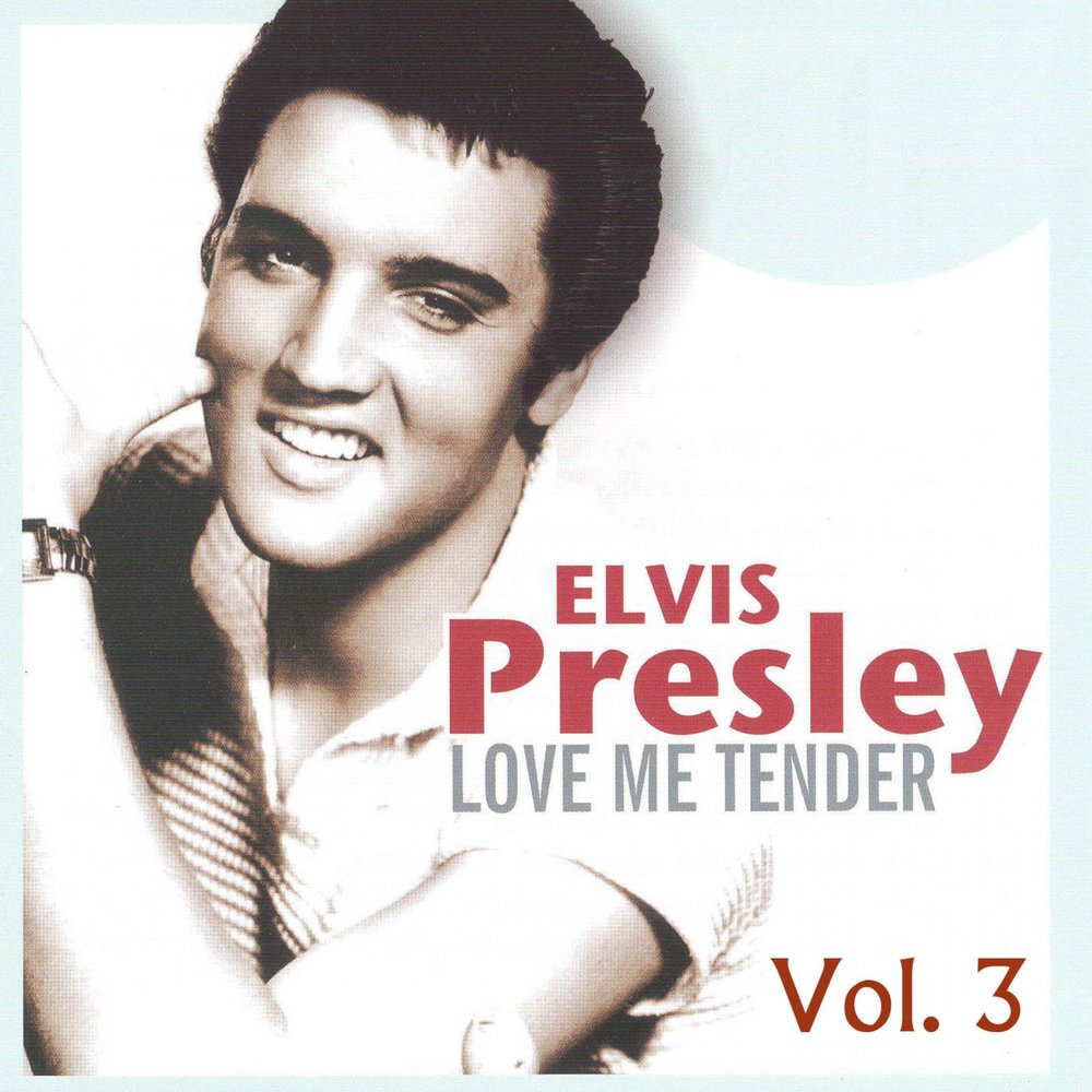 Elvis presley love me tender. Love me tender Элвис Пресли. Элвис Пресли my Love. Elvis Presley Volume 1. Элвис Пресли альбомы.