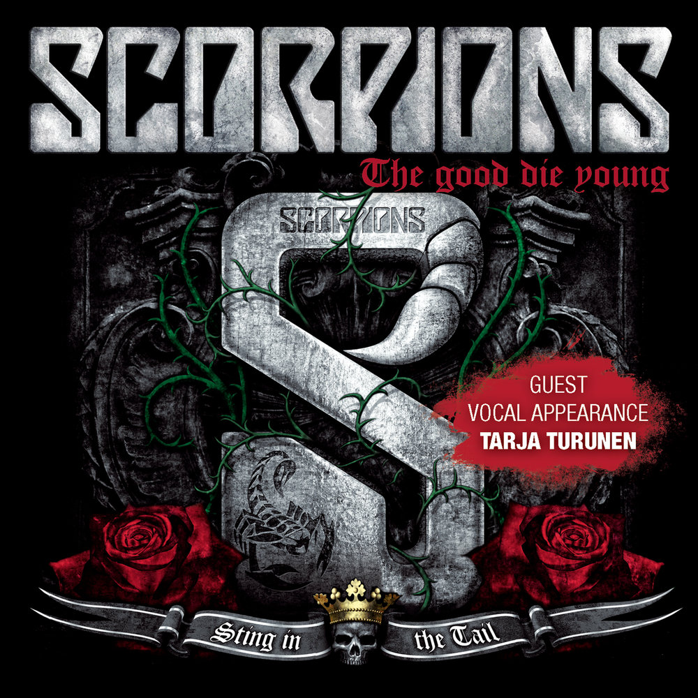 Good dies. Scorpions Sting in the Tail обложка. Scorpions альбом 2010. The good die young Scorpions. Обложка альбома Scorpions 2010.