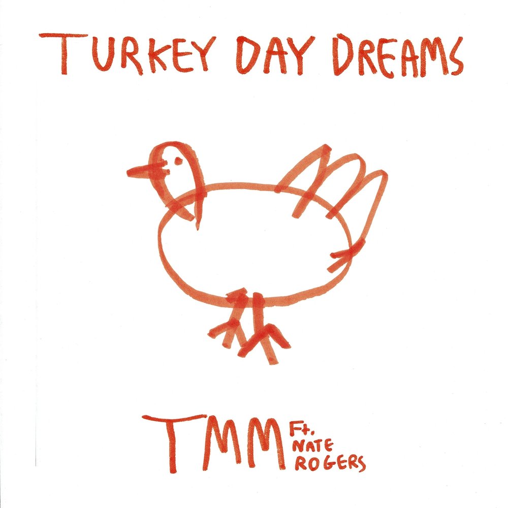 Dream day текст. Turkey Day.