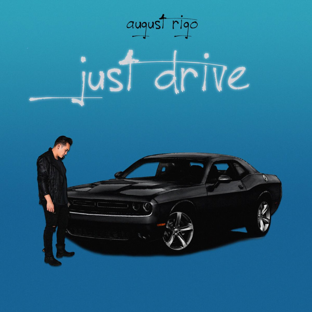 Drive and listen на русском. Джаст драйв. Drive текст. Just Drive обложка песни. Just Drive (dpalme).