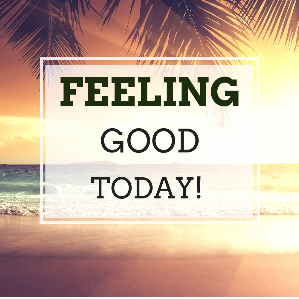 Relax today. Feel good надпись. feel good today.