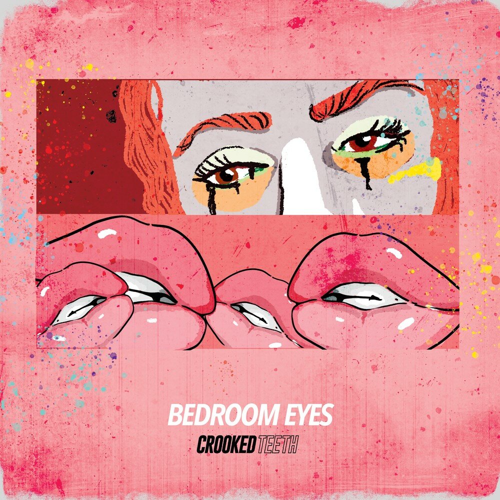 Crooked Teeth альбом Bedroom Eyes слушать онлайн бесплатно на Яндекс Музыке...
