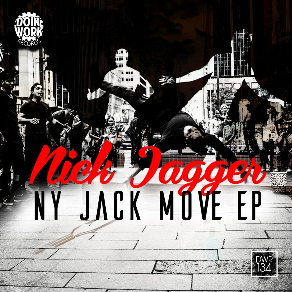 Nick Jagger альбом NY Jack Move EP слушать онлайн бесплатно на Яндекс Музык...